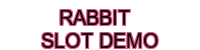 rabbit slot demo